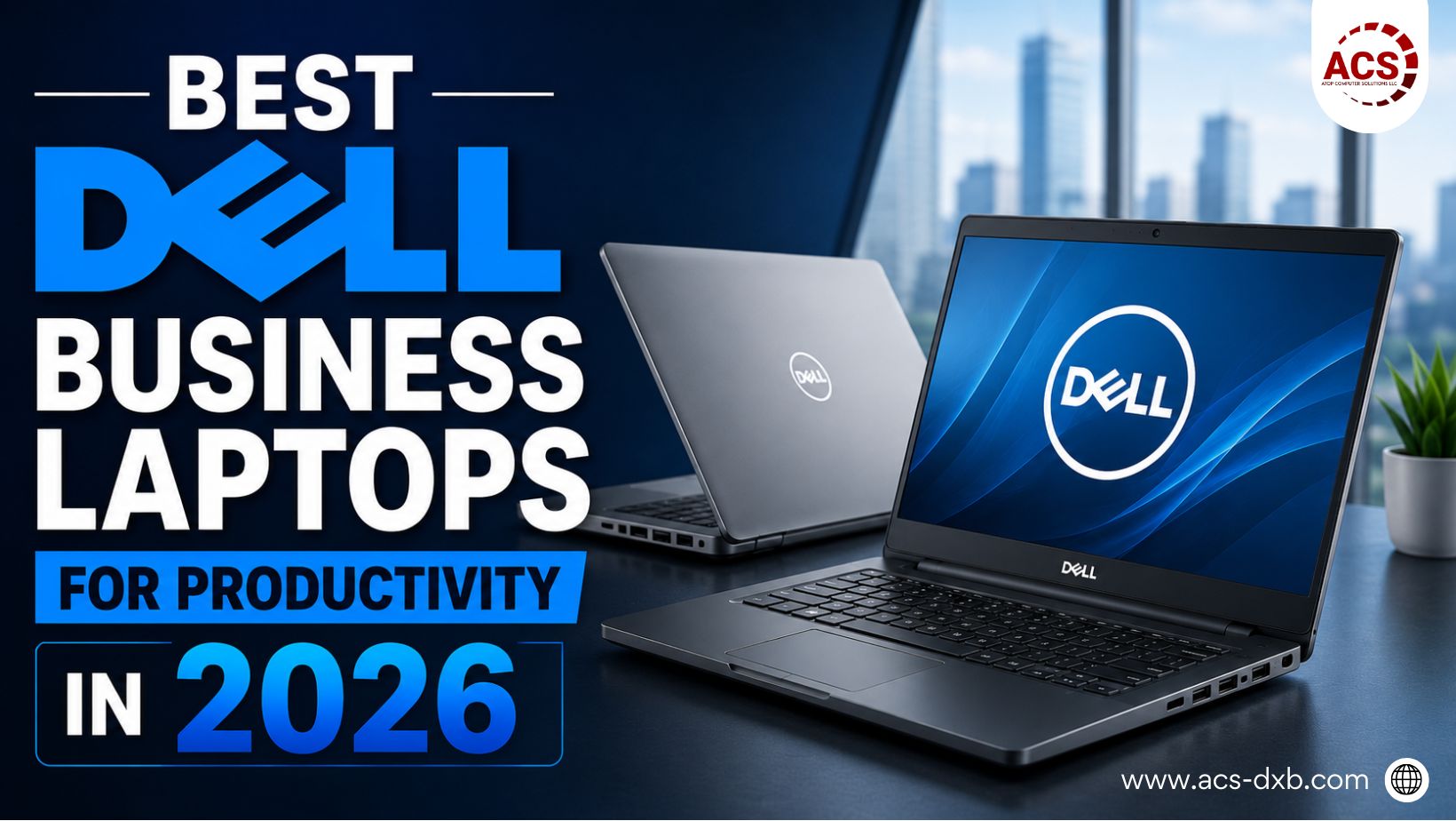 Best Dell Business Laptops for Productivity in 2026